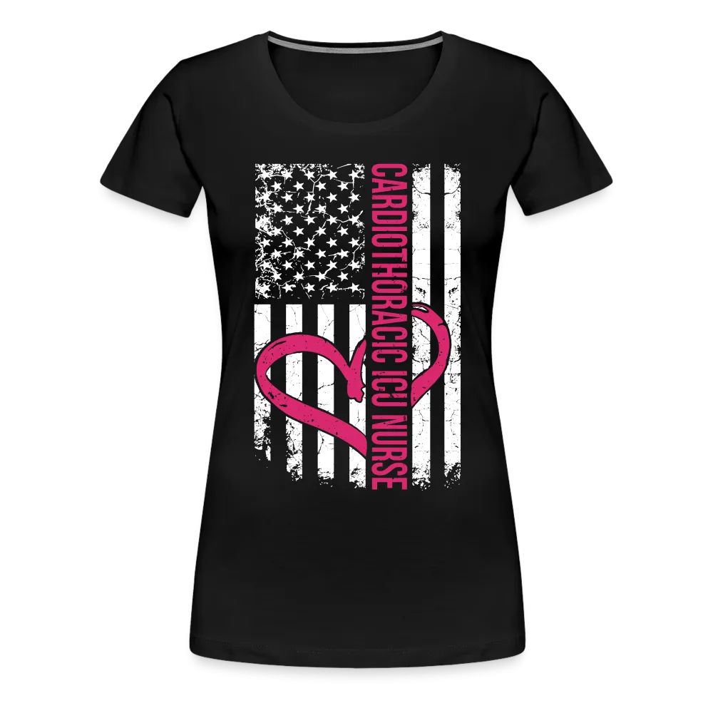 CARDIOTHORACIC ICU NURSE - Front Print - Women’s Premium T-Shirt