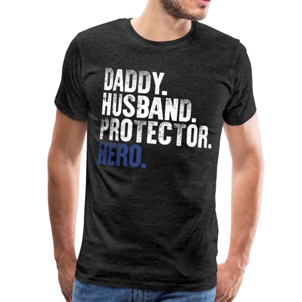 Daddy Husband Protector Hero Blue Men's Premium T-Shirt (CK1493)