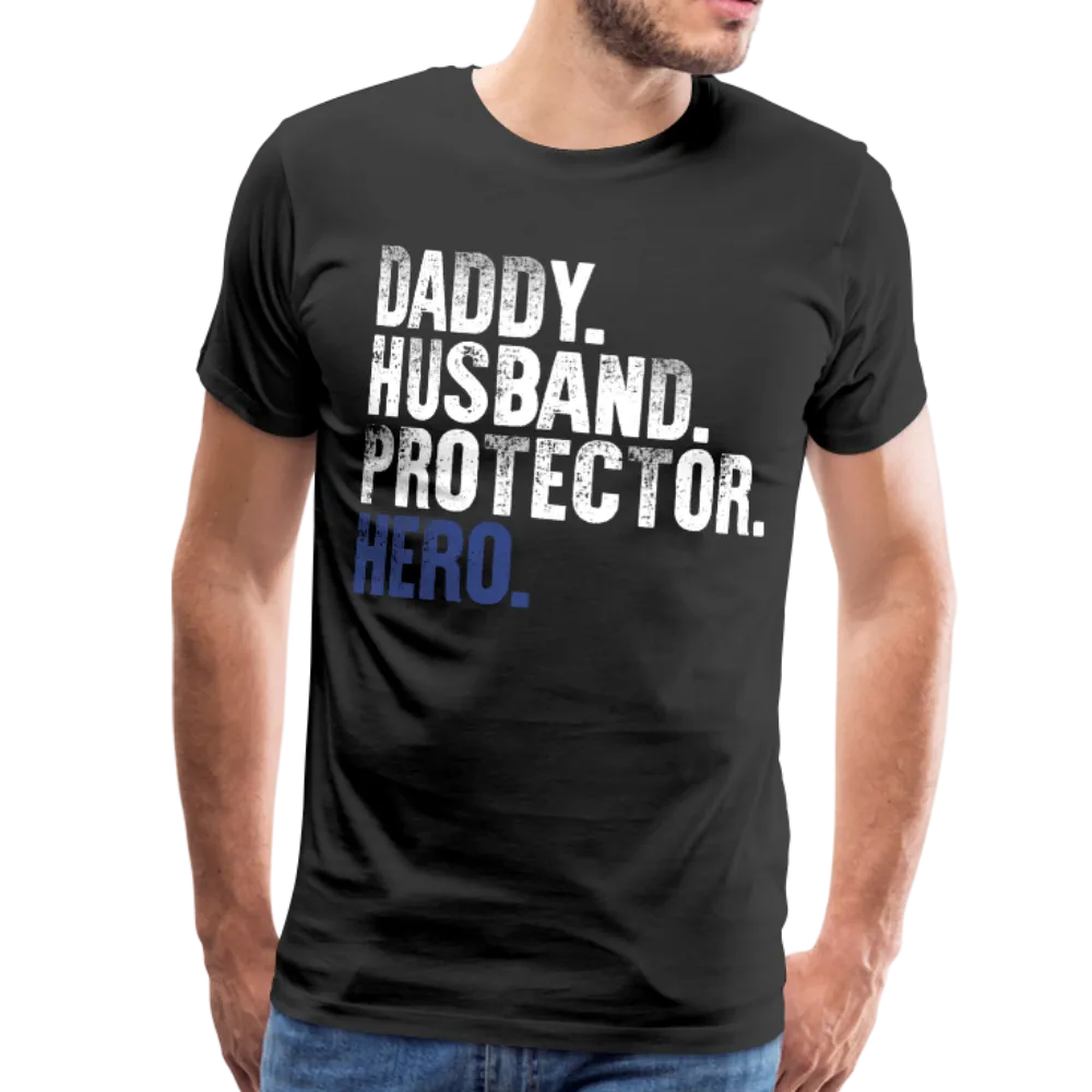 Daddy Husband Protector Hero Blue Men's Premium T-Shirt (CK1493)
