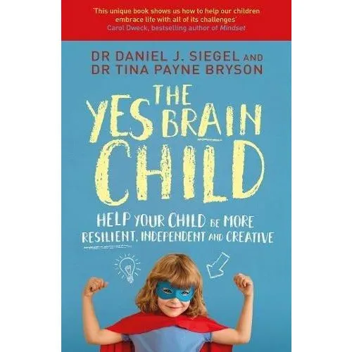 Daniel Siegel Collection 3 Books Set (No Drama Discipline, The Yes Brain Child, The Whole Brain Child)