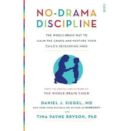Daniel Siegel Collection 3 Books Set (No Drama Discipline, The Yes Brain Child, The Whole Brain Child)
