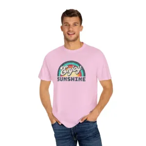 Enjoy Sunshine Unisex Garment Dyed t Shirt