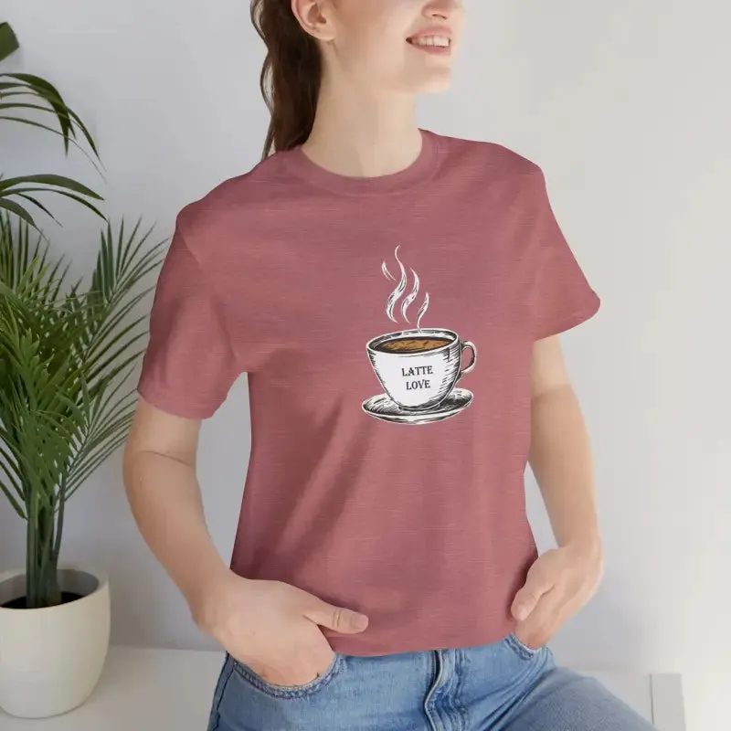 Latte Lovers Jersey Short Sleeve Tee for Coffee Addicts