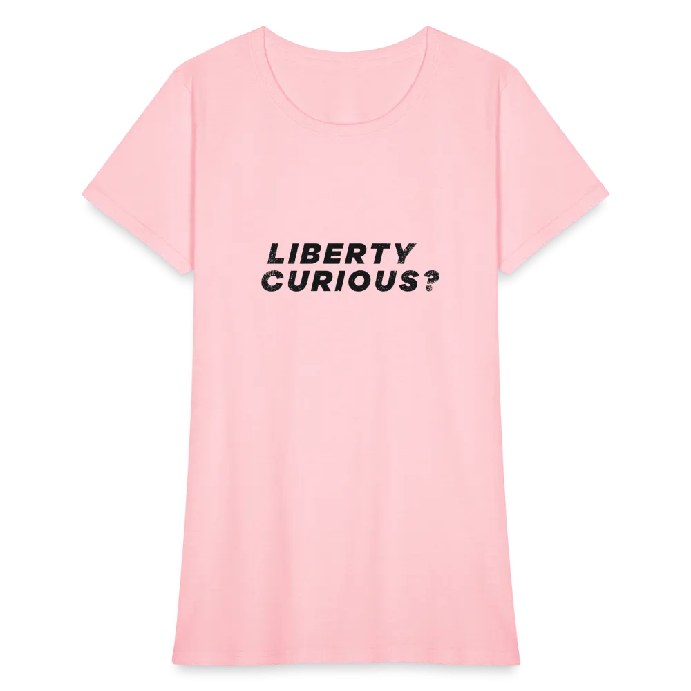 Liberty Curious? | Women's Tee