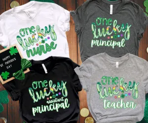 One Lucky CUSTOM NAME - Pick your tee color (FINAL SALE)