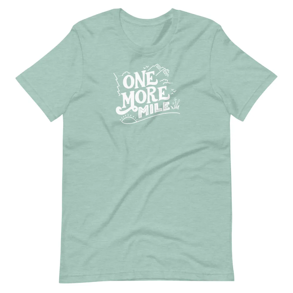One More Mile Tee