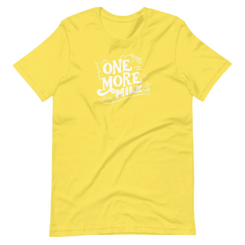 One More Mile Tee