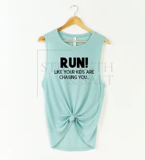 Run From Your Kids Muscle Tank