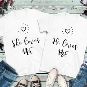 She Loves Me - He Loves Me Matching Couples Shirts, Mens Tee and Womens Tee