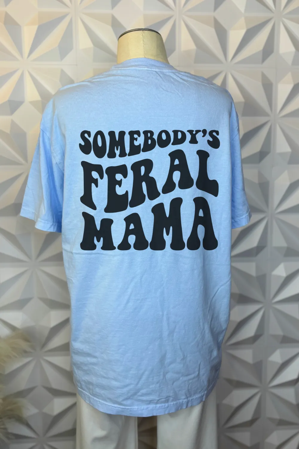 Somebody's Feral Mama
