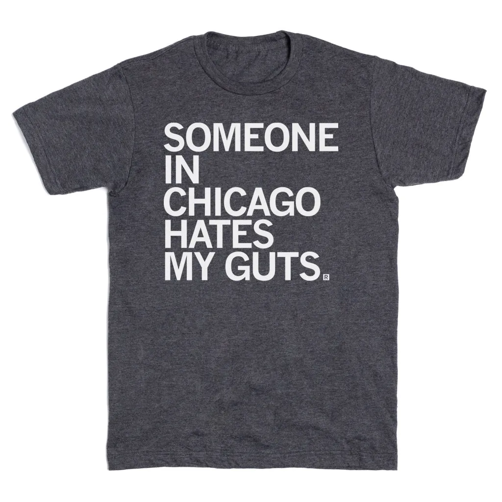 Someone Hates My Guts CHI