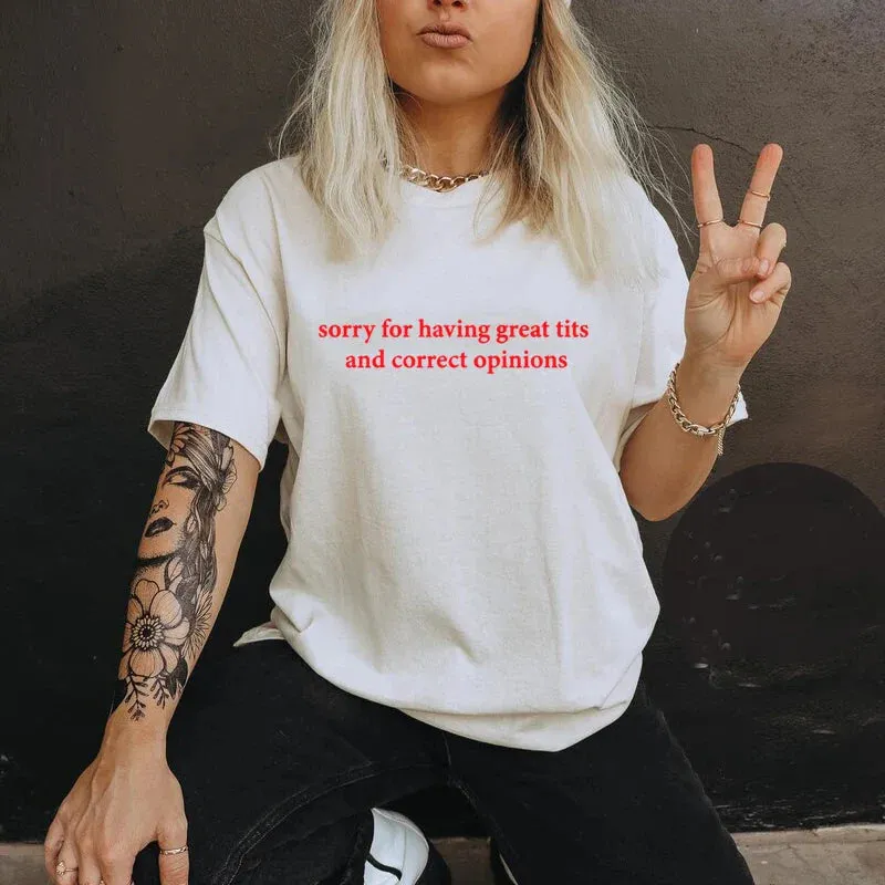 Sorry For Correct Opinions