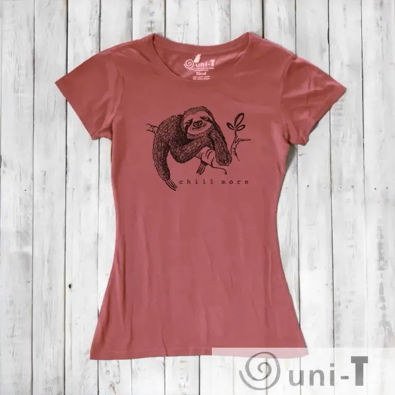 Women's Sloth Shirt - Chill More, Relaxed and Comfortable Sloth Design