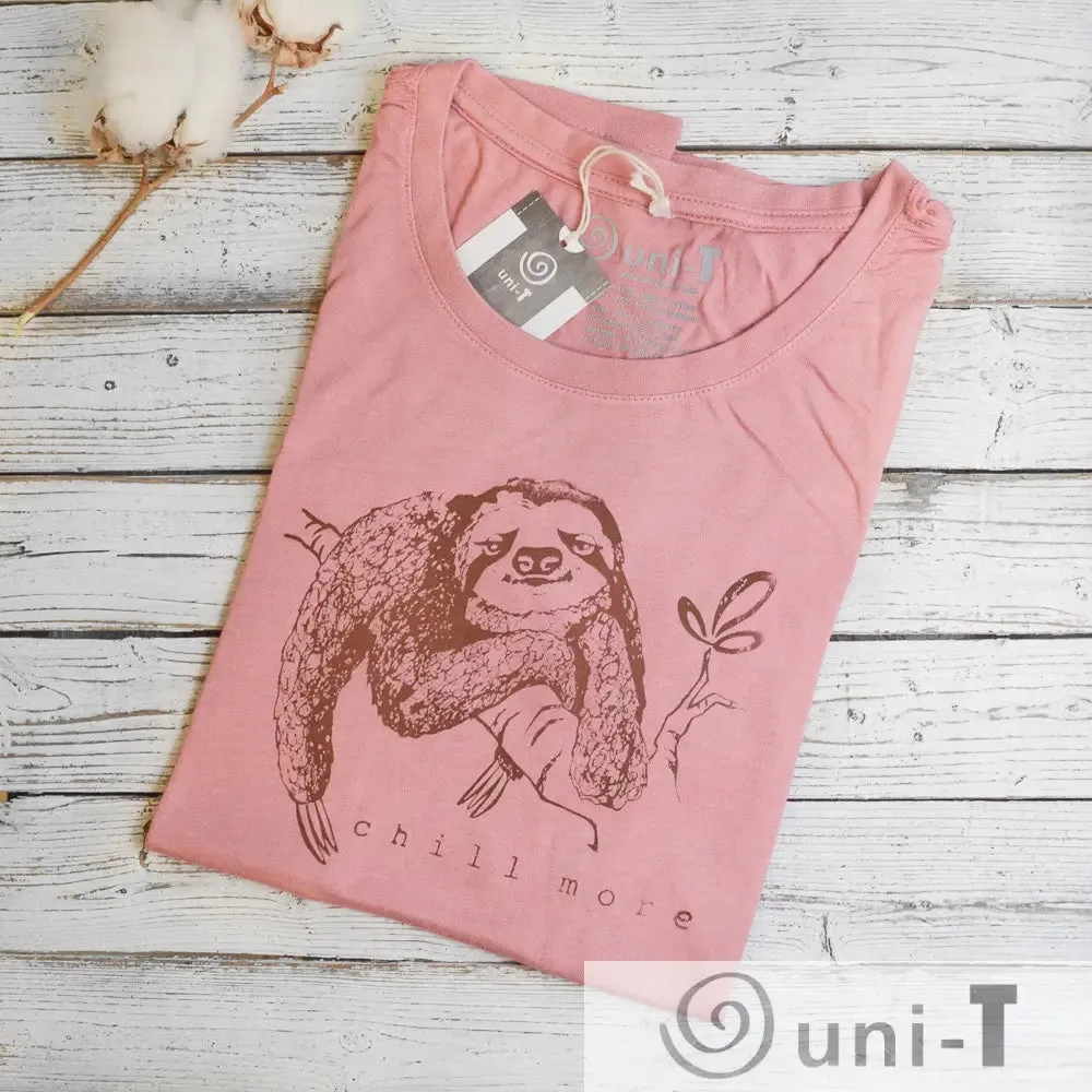 Women's Sloth Shirt - Chill More, Relaxed and Comfortable Sloth Design