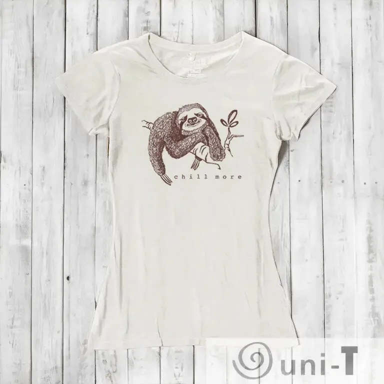 Women's Sloth Shirt - Chill More, Relaxed and Comfortable Sloth Design
